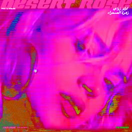 Album cover of Desert Rose (The Remixes)