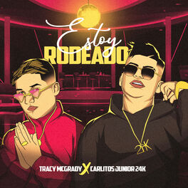 Album cover of Estoy Rodeado (feat. Carlitos Junior)