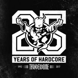 Album picture of Thunderdome 25 Years Of Hardcore