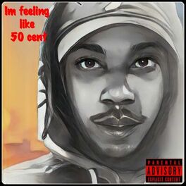 Album cover of Im Feeling Like 50 Cent