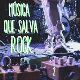Album cover of Música Que Salva Rock Vol. 2