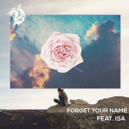 Album cover of Forget Your Name (feat. Isa)