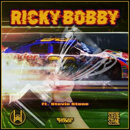Album cover of Ricky Bobby (feat. Stevie Stone)