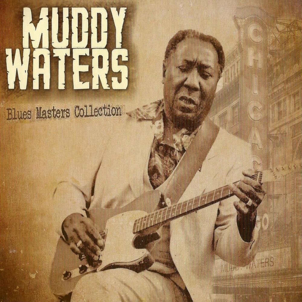 Песня muddy waters. Muddy Waters. Muddy Blues. Waters Muddy "i'm ready". Muddy Waters Chicago Blues Masters, Vol. 1.