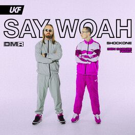 Album cover of Say Woah (DON DARKOE Remix)
