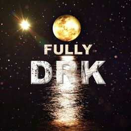 Album cover of Fully Drk (feat. Quada, Skillibeng & 6t6)
