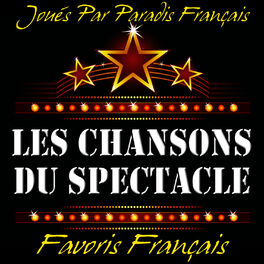Album cover of Les Chansons Du Spectacle: Favoris Français