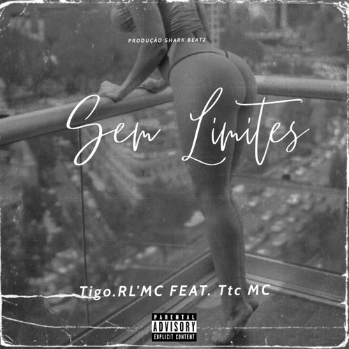 Ttc Sem Limites Lyrics And Songs Deezer