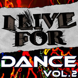 Album cover of I Live For Dance Vol. 2