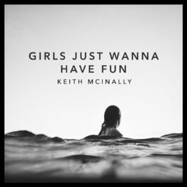 Album cover of Girls Just Wanna Have Fun
