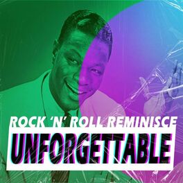 Album cover of Unforgettable (Rock 'n' Roll Reminisce)