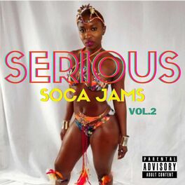 Album cover of Serious Soca Jams, Vol. 2