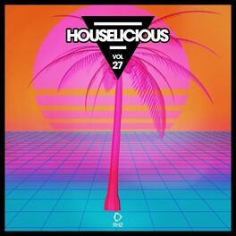 Album cover of Houselicious, Vol. 27
