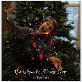 Album cover of Christmas Is Almost Here