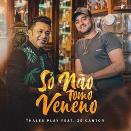 Album cover of Só Não Tomo Veneno