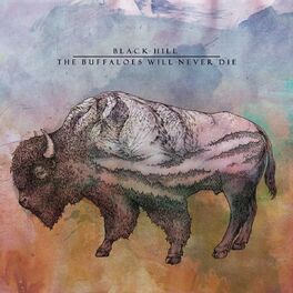 Album cover of The Buffaloes Will Never Die