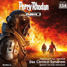 Album cover of Das Cortico-Syndrom - Perry Rhodan - Neo 134 (Ungekürzt)