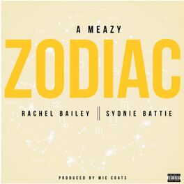 Album cover of Zodiac (feat. Rachel Bailey & Sydnie Battie)