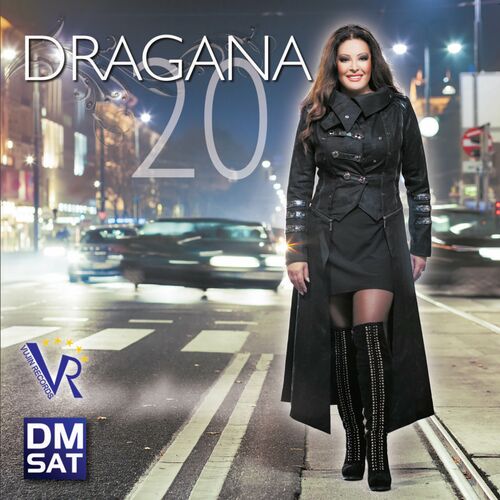 Dragana Mirkovic – 20: Tekstovi I Pesme | Deezer