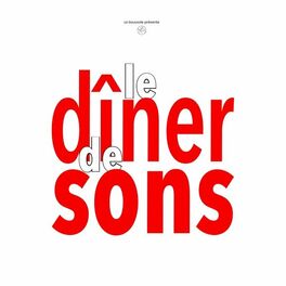 Album cover of Le dîner de sons