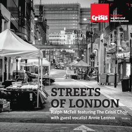 Album cover of Streets of London (feat. The Crisis Choir & guest vocalist Annie Lennox)