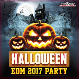Album cover of Halloween EDM 2017 Party
