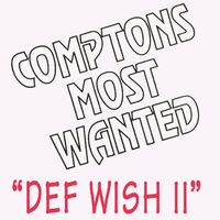 Compton's Most Wanted: albums, songs, playlists | Listen on Deezer