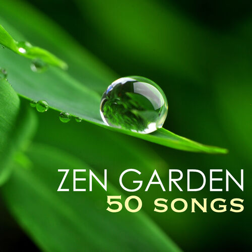 Zen - Zen Garden - Serenity Spa Music Relaxation, 50 Sounds Of Nature ...