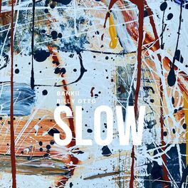 Album cover of SLOW