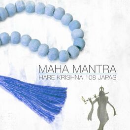 Album cover of Maha Mantra: Hare Krishna 108 Japas