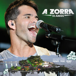 Download A Zorra - 10 Anos