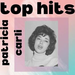 Album cover of Patricia carli - top hits
