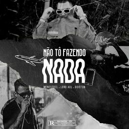 Album cover of Não Tô Fazendo Nada