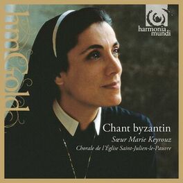 Album cover of Sœur Marie Keyrouz: Chant Byzantin