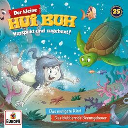 Album cover of Folge 25: Das mutigste Kind / Das blubbernde Seeungeheuer