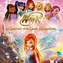 Album cover of Winx Club - The Secret Of The Lost Kingdom (Original Motion Picture Soundtrack)