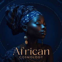 Album cover of African Cosmology: Spiritual Shamanic Session with Healing Flute & Drums