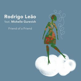Album cover of Friend of a Friend (feat. Michelle Gurevich)