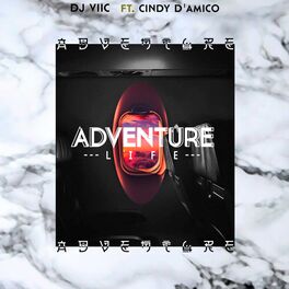 Album cover of Adventure Life (feat. Cindy D'amico)