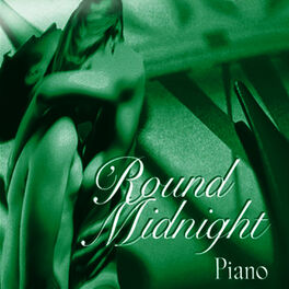 Album cover of Round Midnight... Piano