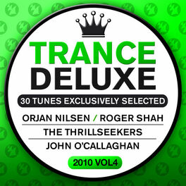 Album cover of Trance Deluxe 2010, Vol. 4 (30 Tunes Exclusively Selected)