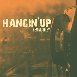 Album cover of Hangin' Up