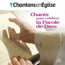 Album cover of Chantons en Église - Chants pour célébrer la Parole de Dieu