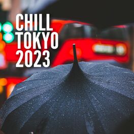 Album cover of Chill Tokyo 2023