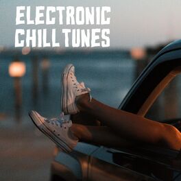 Album picture of Electronic Chill Tunes