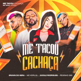 Album cover of Me Tacou Cachaça