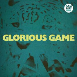 Album cover of Glorious Game