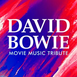 Album cover of David Bowie Movie Music Tribute