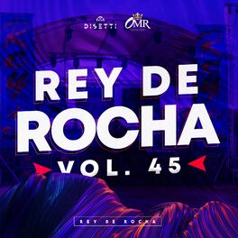Album cover of Rey De Rocha Vol. 45