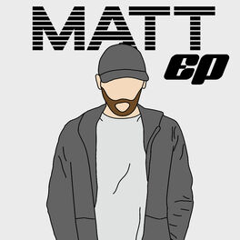 Album cover of Matt EP